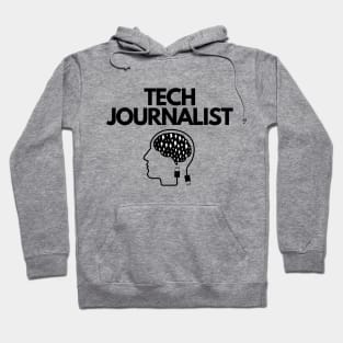 Tech Journalist Hoodie